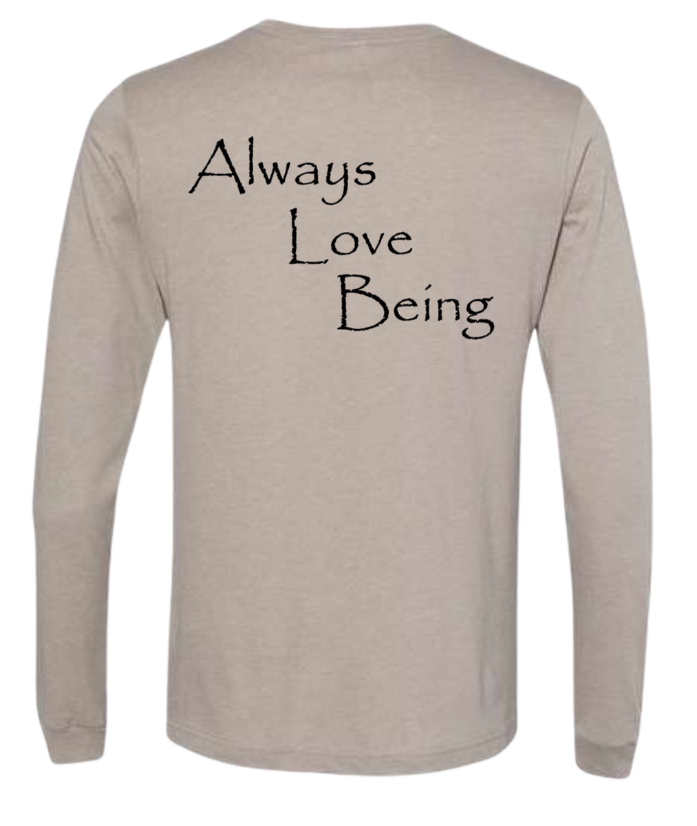 Always Love Being Long Sleeve Stone 2