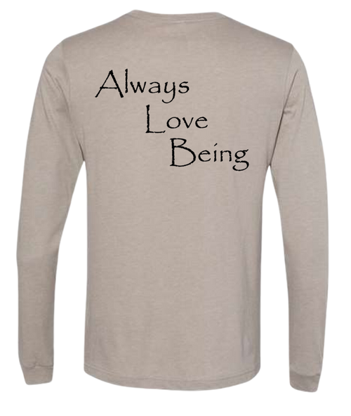 Always Love Being Long Sleeve Stone 2