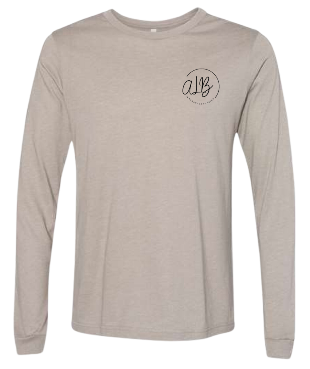 Always Love Being Long Sleeve Stone 1